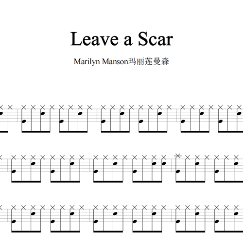 鼓谱*Marilyn Manson_Leave a Scar.asp
